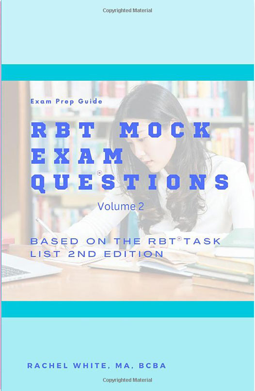 rbt mock exam 85 questions from rbt task list 2nd edition